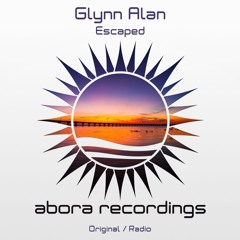 Glynn Alan - Escaped (Original Mix)