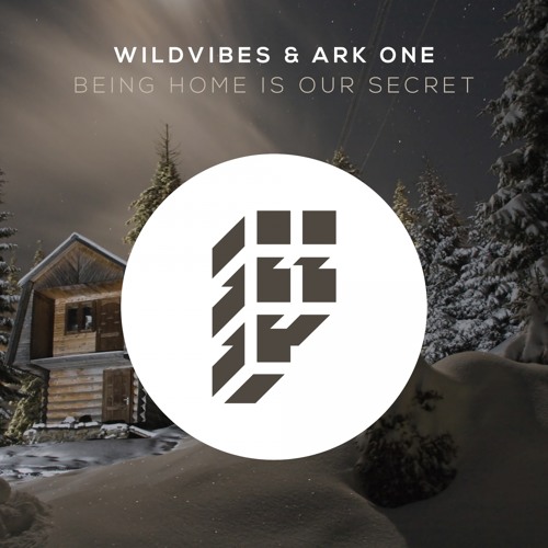 WildVibes & Ark One - Being Home Is Our Secret (Original Mix)