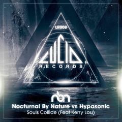 LR008 - Souls Collide - Nocturnal By Nature Vs Hypasonic (Sample)