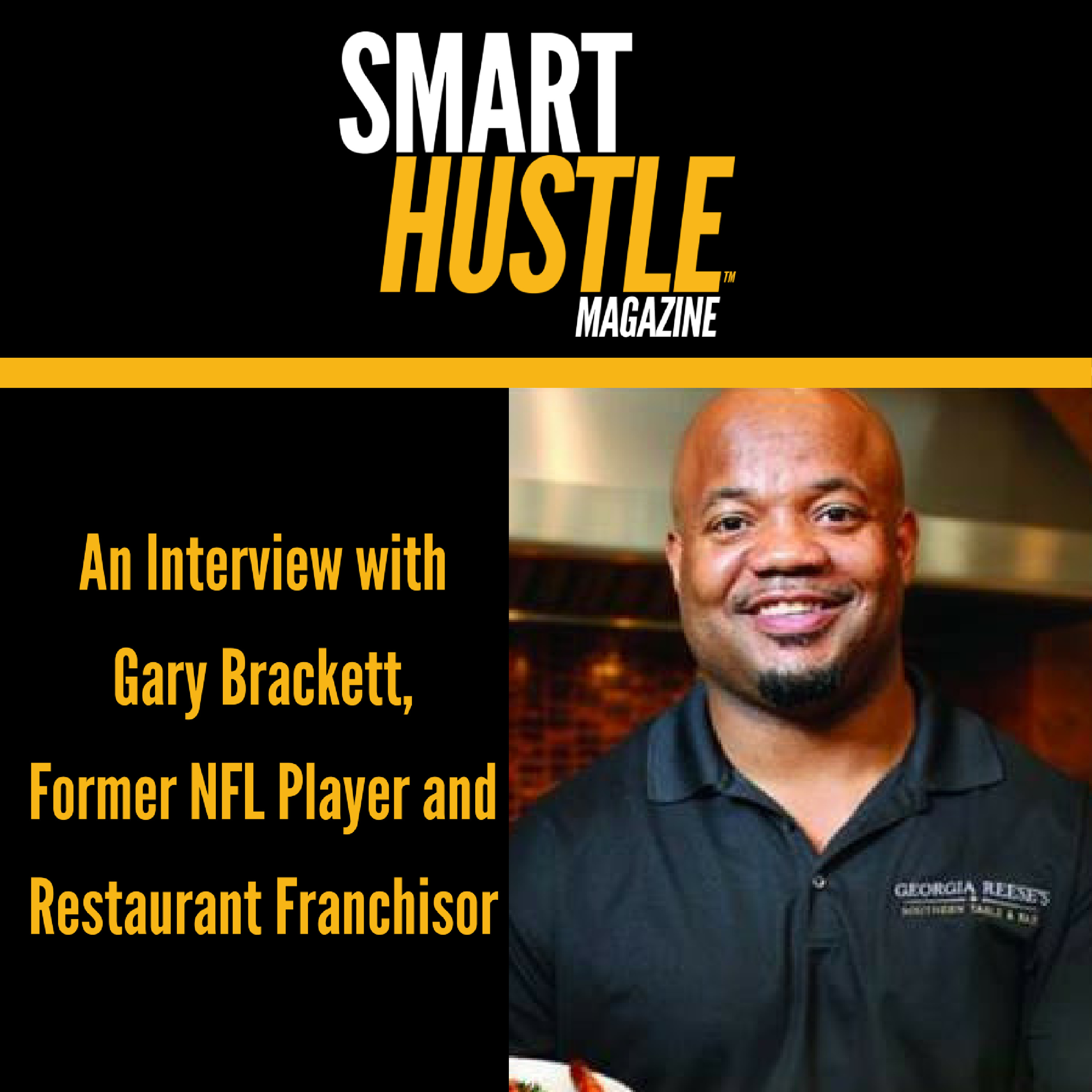 How NFL Player Gary Brackett Became a Successful Restaurant Franchisor