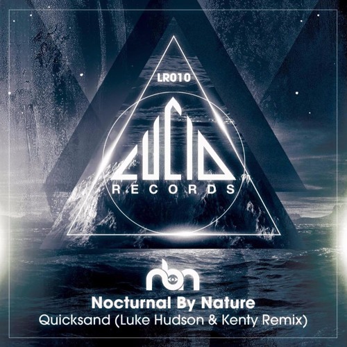 LR010 - Quicksand - Nocturnal By Nature - Luke Hudson & Kenty Remix (Sample)
