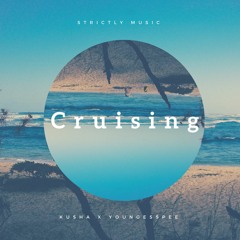 Kusha X Young EssPee - Cruising