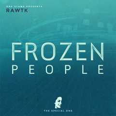 Rawtk - Frozen People (Original Mix)