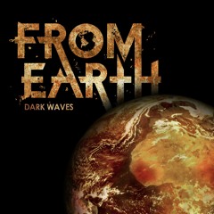 From Earth - Dark Waves - 01 - The Fallen Ones