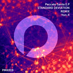 Standard Deviation - Peccato Santa (Yon-X Remix) PMK019 (Preview)