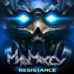 MadMikey - Resistance