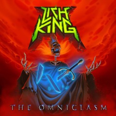 10 - Lich King VI- The Omniclasm