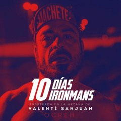 10 días 10 ironmans [Valentí Sanjuan]
