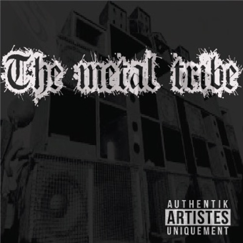 The Metal Tribe - Restons Intègres