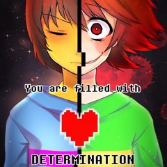 Determination [Undertale] (RUS)