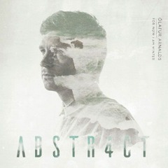 Ólafur Arnalds - A Stutter (ABSTR4CT Remix)FREE DOWNLOAD