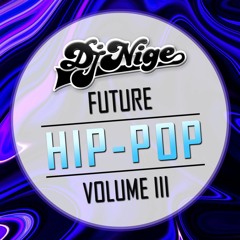 Future Hip-Pop Vol. 3