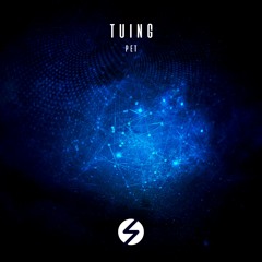 Pet - Tuing
