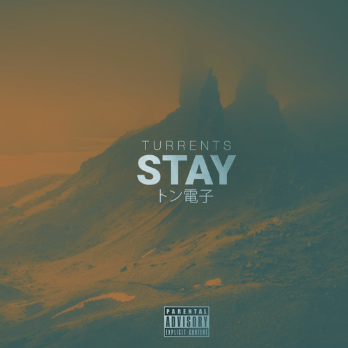 Stream Stay by Turrents | Listen online for free on SoundCloud Stay