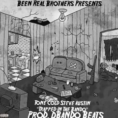 Trapped In The Bando - Tone Cold Steve Austin