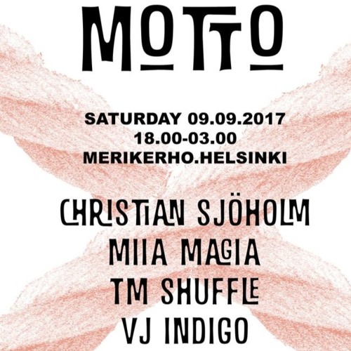 Tm Shuffle DJ Set @ Motto, Merikerho 090917