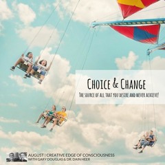 The Choice To Change Everything
