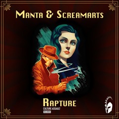 Manta & Screamarts - Rapture [FREE]
