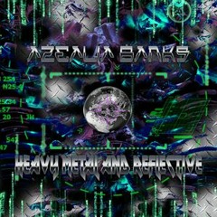 Azealia Banks - Heavy Metal And Reflective (Gabba Mix)