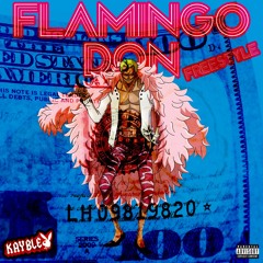 Flamingo Don (Freestyle)
