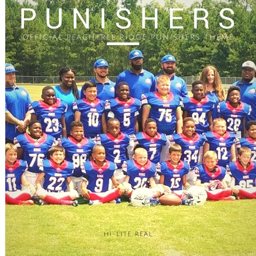 Stream Punishers (Official Theme of the Peachtree Ridge Punishers Stream Punishers (Official Theme of the Peachtree Ridge Punishers