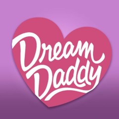 DREAM DADDY SONG by JT Machinima - "The Dream Daddy For Me"