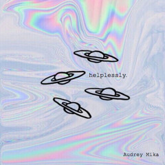 helplessley.