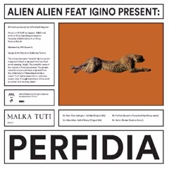 ALIEN ALIEN ft IGINO - PERFIDIA (ORIGINAL) - MALKA TUTI 12" VINYL EP