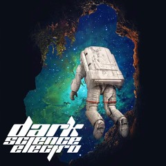 Dark Science Electro - Episode 44