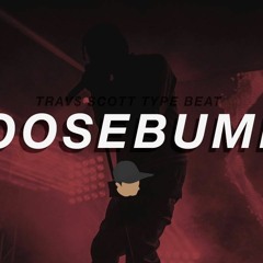 GOOSEBUMPS - DNATK (PROD.BY.LILTIIP)