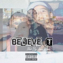 Believe It (Prod By Asapz Beatz)