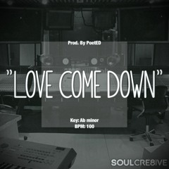 Chris Brown x Ty Dolla Sign x Big Sean Type Beat - "Love Come Down" | R&B Hip-Hop Type Beats