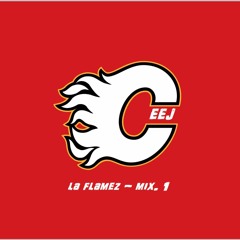 La Flamez - Mix. 1