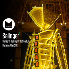 Salinger @ So Tight, So Bright, So Soulful