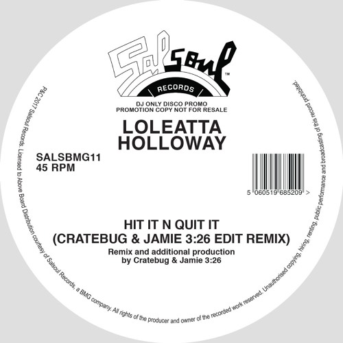 Loleatta Holloway / Hit It N Quit It (Cratebug & Jamie 3:26 Edit Remix) Loleatta Holloway / Hit It N Quit It (Cratebug & Jamie 3:26 Edit Remix)