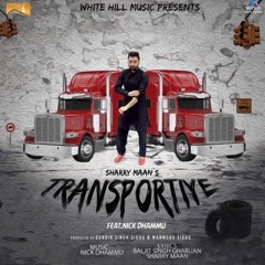 Transportiye-Sharry Maan