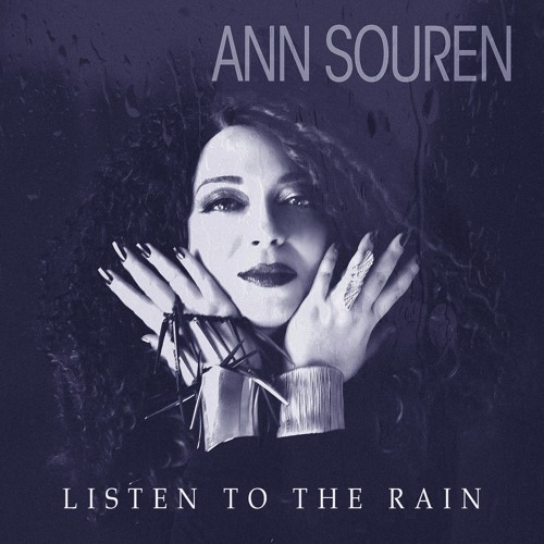 Stream Listen To The Rain by Ann Souren Listen online for free on