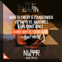 Saving Light vs. If It Ain't Dutch vs. Young Again (Hardwell VIP Edit)