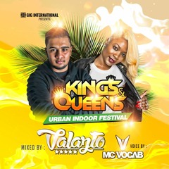 Kings & Queens || Mixed by Valazto ||Hosted By MC Vocab ||
