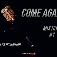 Come Again - Prod. by Trd Beat Type Damso Rvisited X Halpa'Iro;Ganjah @HtgIndustrie 2K17