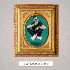 CDF (Coupeur De Feu) - Triloque