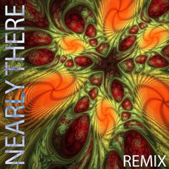 Nearly There Remix