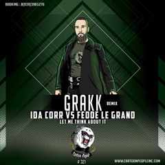 Ida Corr Vs Fedde Le Grand - Let Me Think About It (Grakk Remix)  Radio