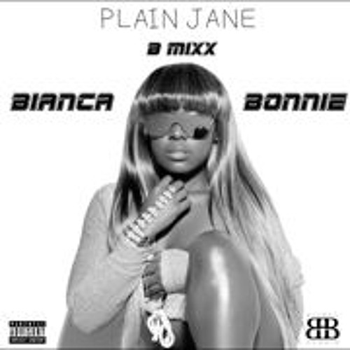 PLAIN JANE BMIXXX