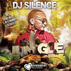 DJ SILENCE - JUNGLE (ORIGINAL MIX)