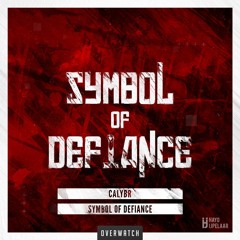 Calybr - Symbol Of Defiance