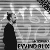 Jazzpod 079 - Eyvind Blix Jazzpod 079 - Eyvind Blix