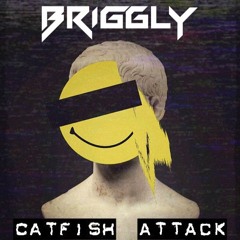Briggly - Catfish Attack {Aspire Higher Tune Tuesday Exclusive #086}