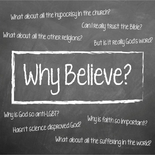 Why Believe? The Problem of Suffering Part 1 (27th August 2017)