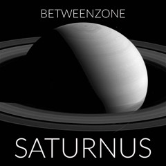 Betweenzone - Saturnus (Woodstock Mix)